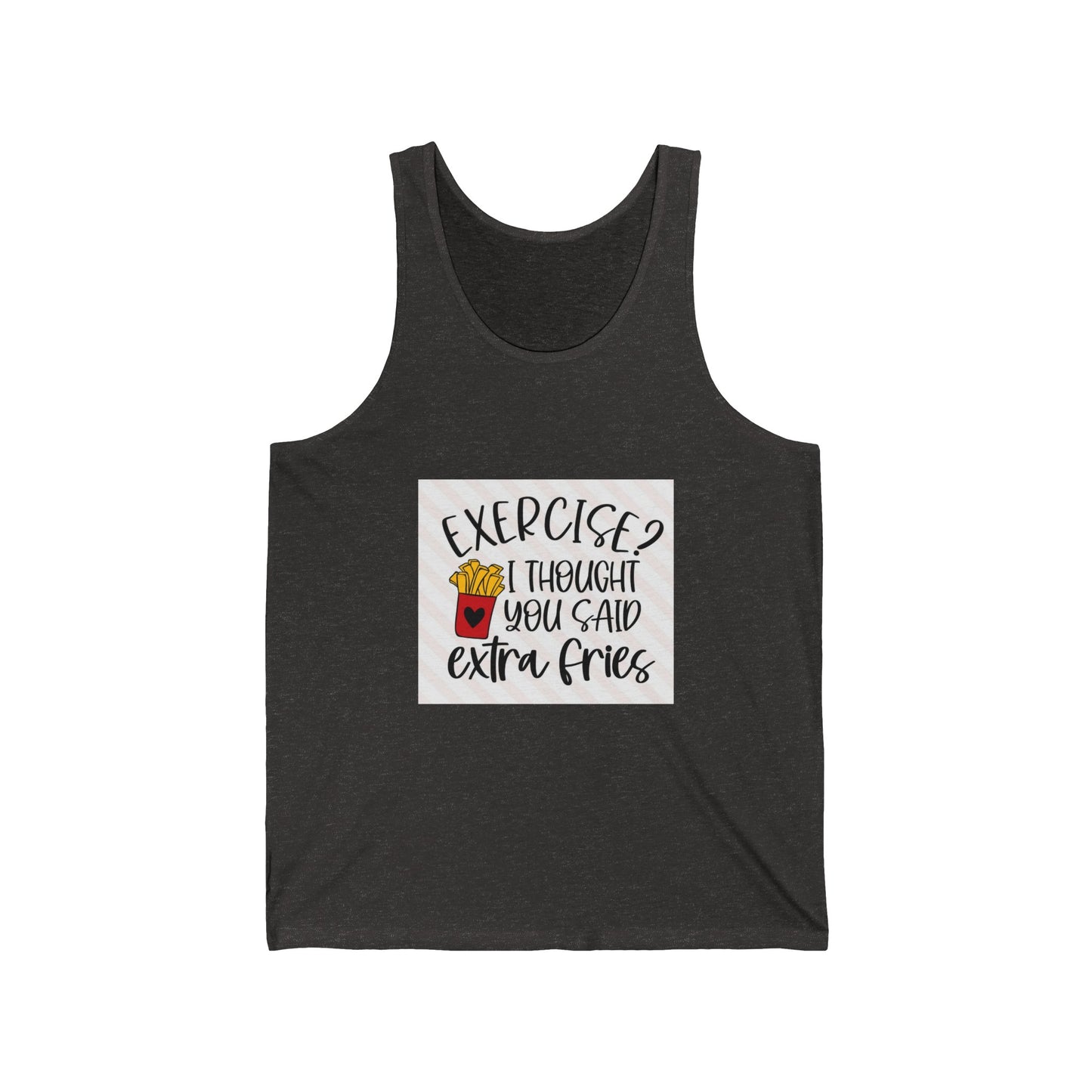 Exercise? Extra Fries! Unisex Jersey Tank