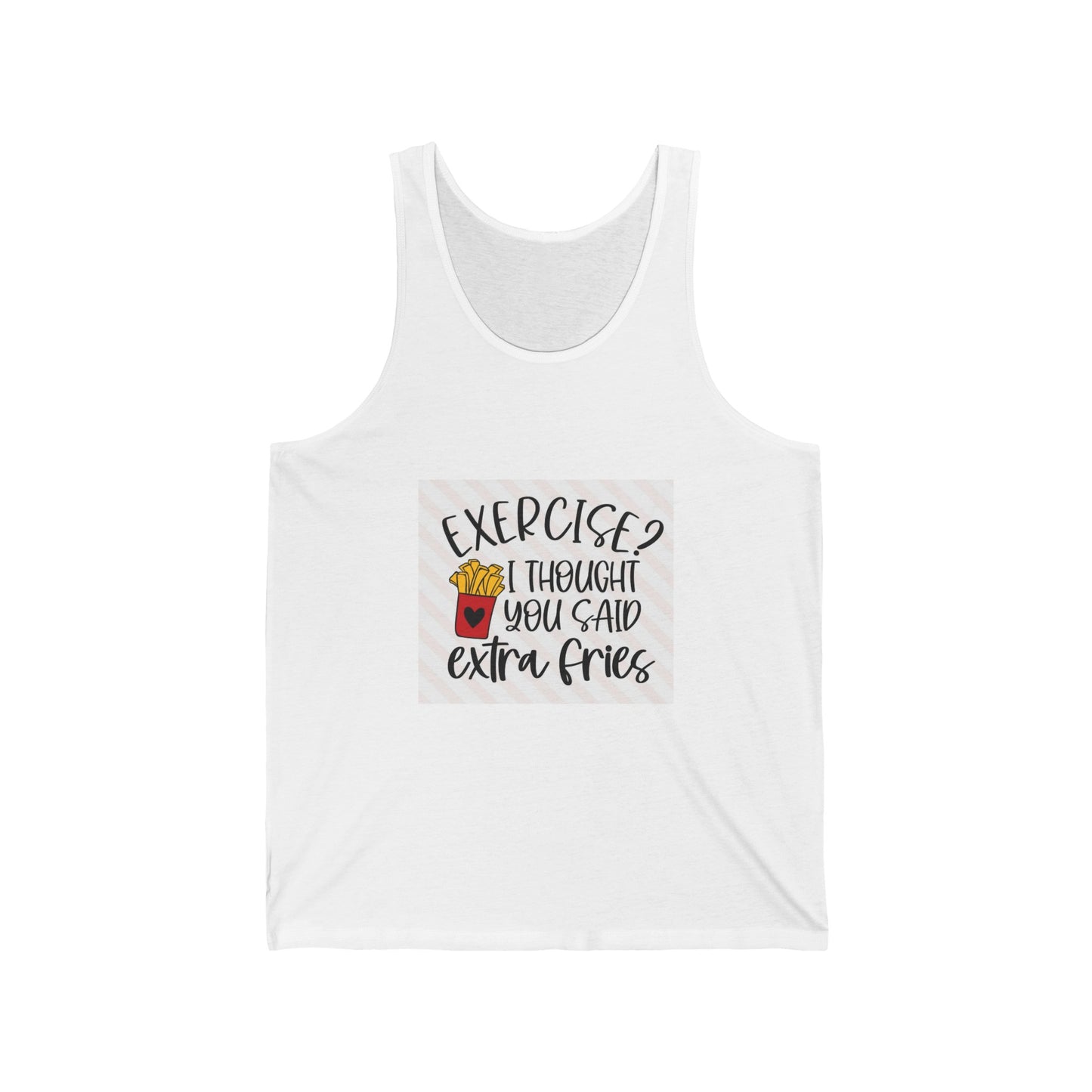 Exercise? Extra Fries! Unisex Jersey Tank